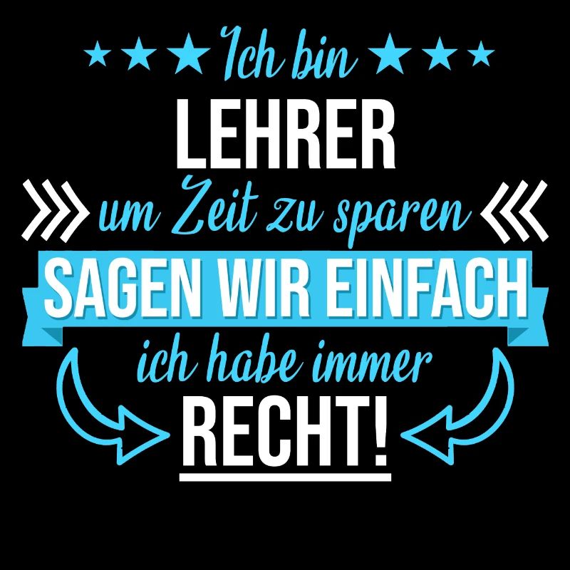 Lehrer Lehrerin Professor Schule Spruch Beruf