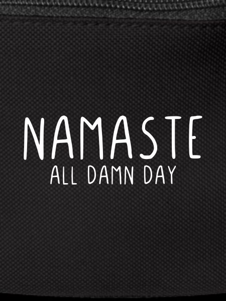 Namaste all damn day
