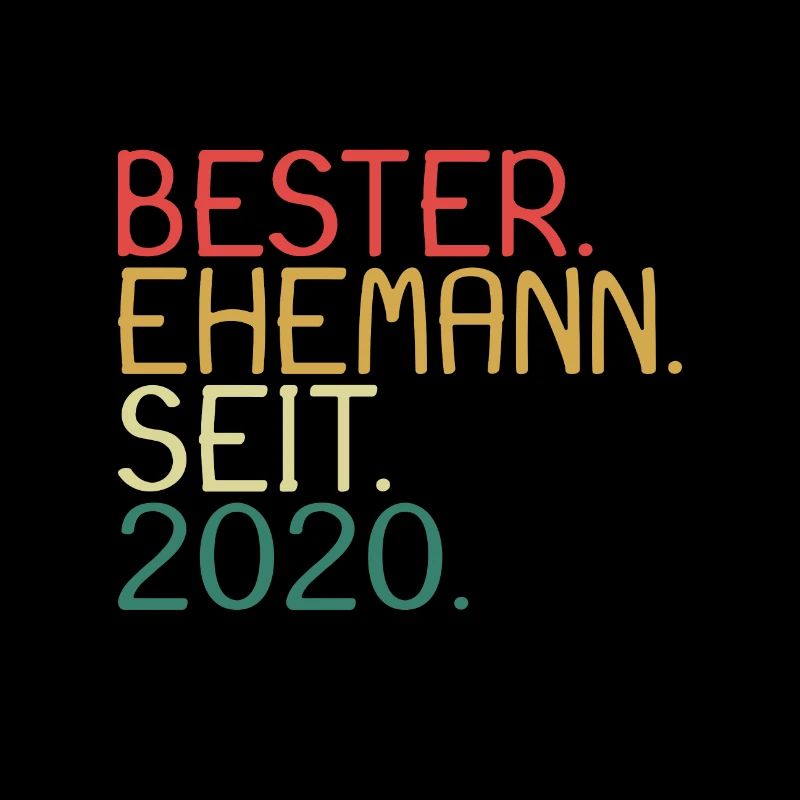 Bester Ehemann seit 2020