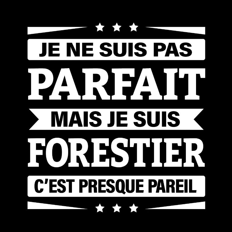 JE SUIS FORESTIER
