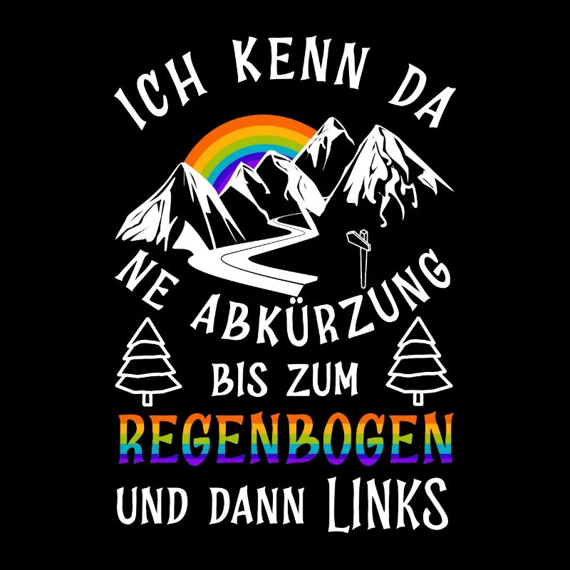 Bergsteiger bis zum Regenbogen Spruch