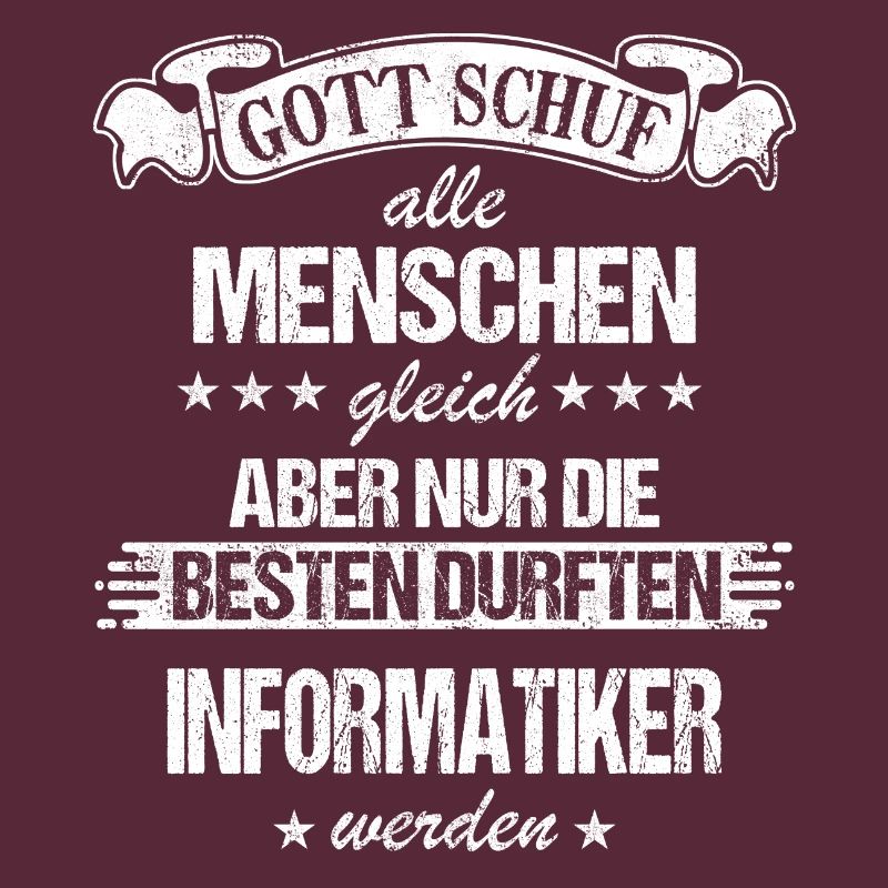 Informatiker Programmierer Informatik Spruch