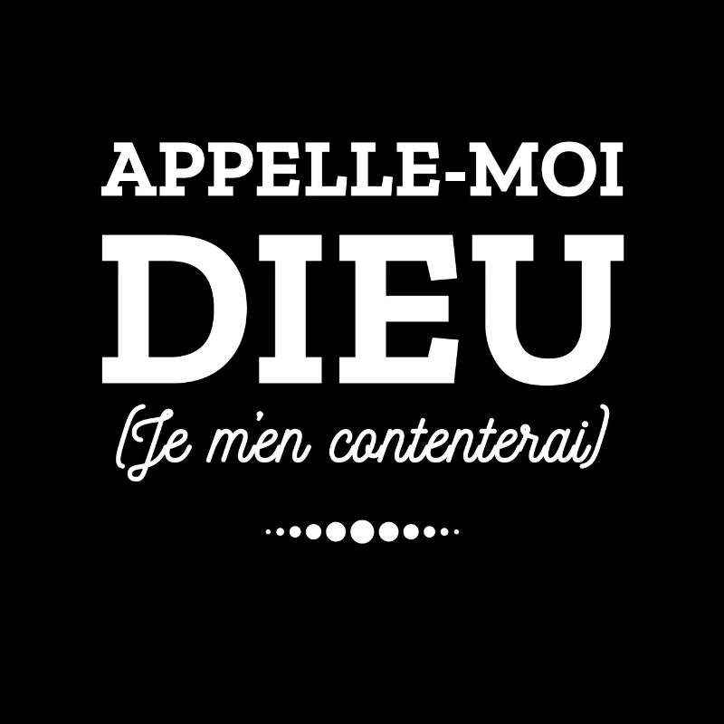 APPELLE MOI DIEU