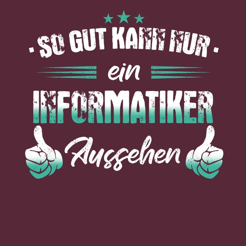Informatiker Programmierer Informatik Spruch