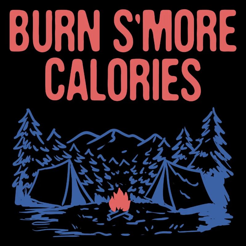 Burn S'more Calories Camping Workout Camper Gym