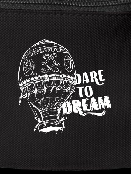 Dare To Dream