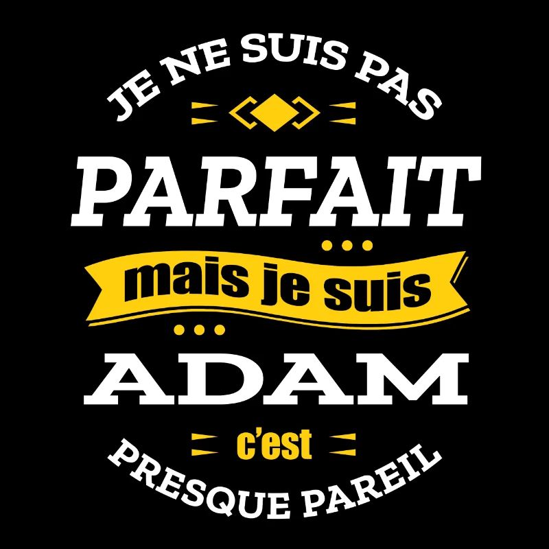 ADAM PARFAIT - PRENOM ADAM
