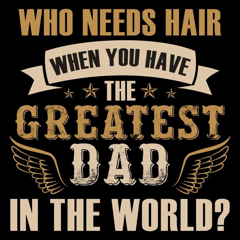 The Greatest Dad
