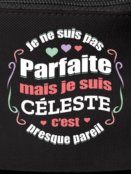 CÉLESTE PARFAITE - PRENOM CÉLESTE