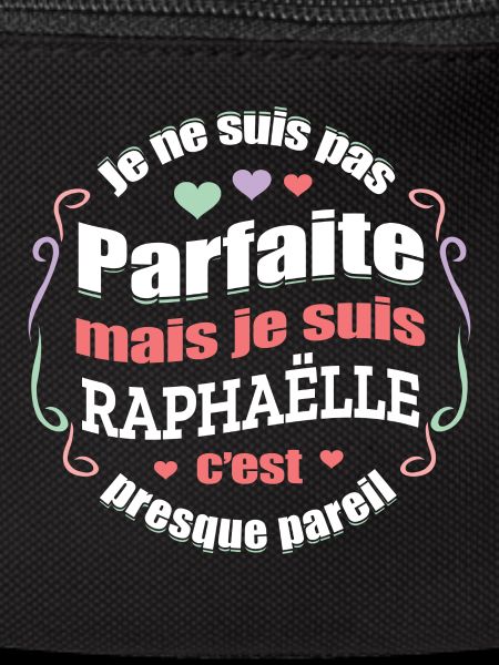 RAPHAËLLE PARFAITE - PRENOM RAPHAËLLE