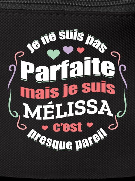 MÉLISSA PARFAITE - PRENOM MÉLISSA