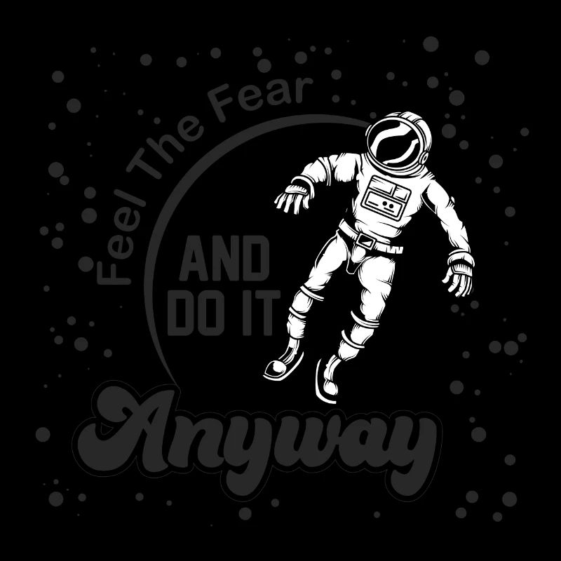 Motivational Astronaut Saying Design