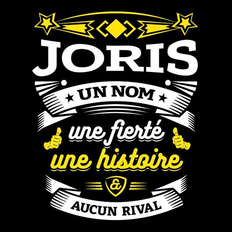 JORIS UN NOM UNE FIERTÉ AUCUN RIVAL