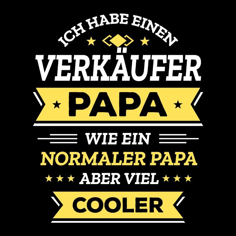 VERKÄUFER PAPA COOLER ALS NORMALER PAPA VATERTAG