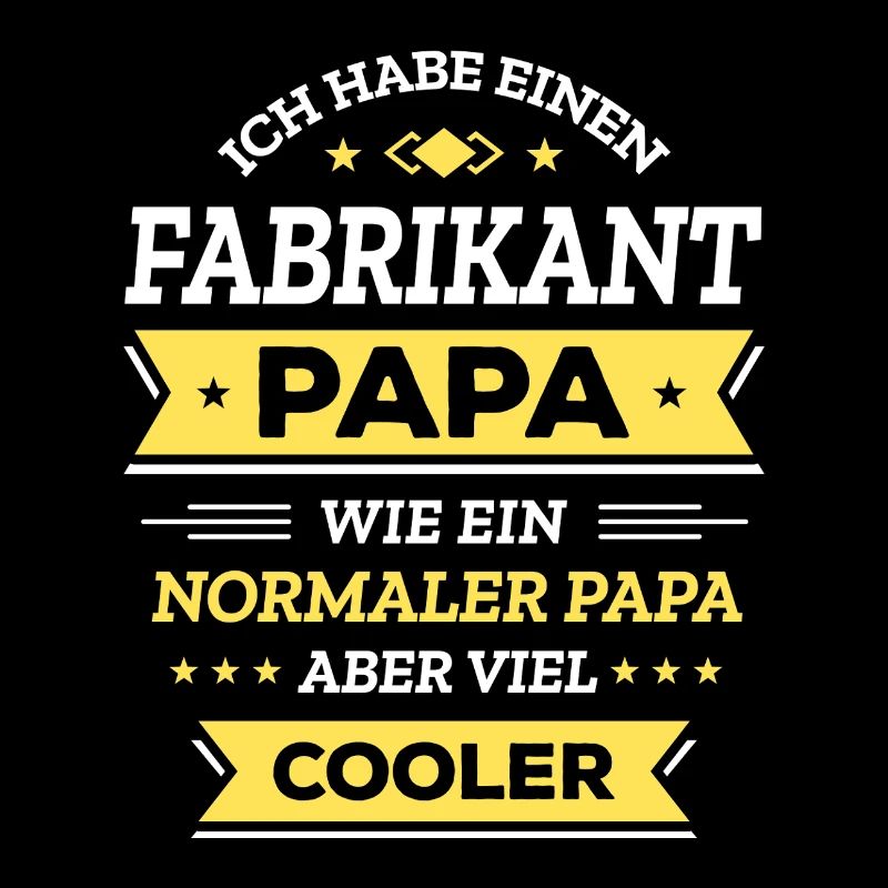 FABRIKANT PAPA: GEBURTSTAG WEIHNACHTEN VATERTAG