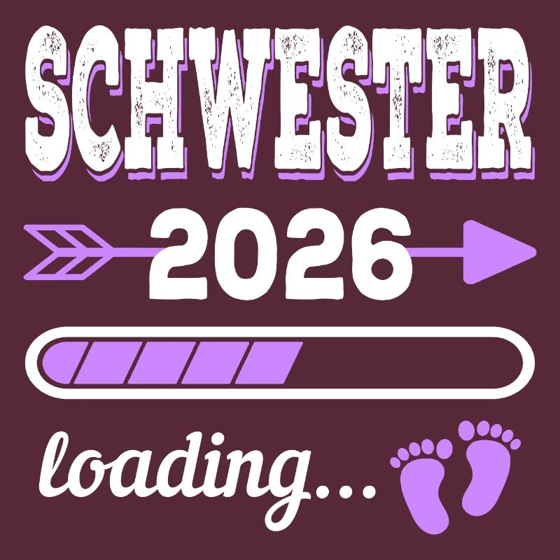 Sister 2026 Loading Birth Gift Idea