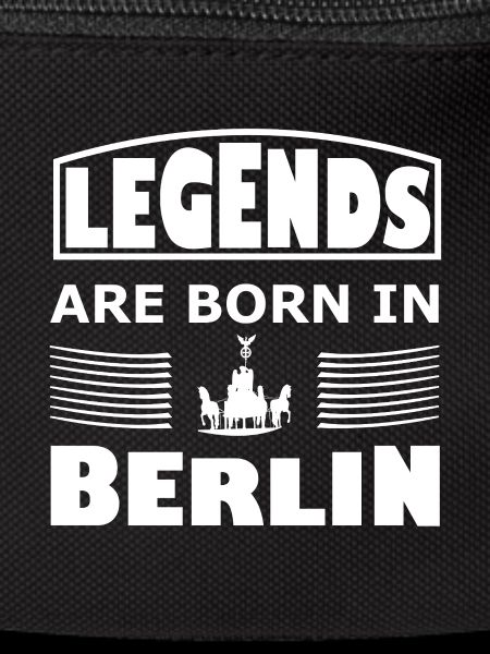 Legends born in Berlin