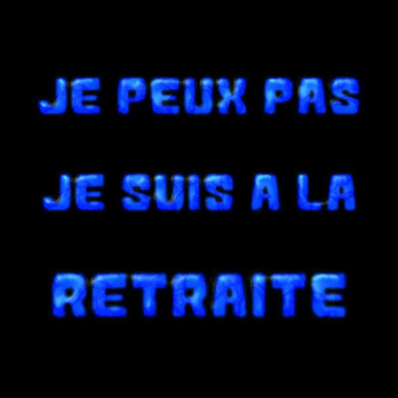 RETRAITE. RETRAITE. RETRAITEE. RETRAITE
