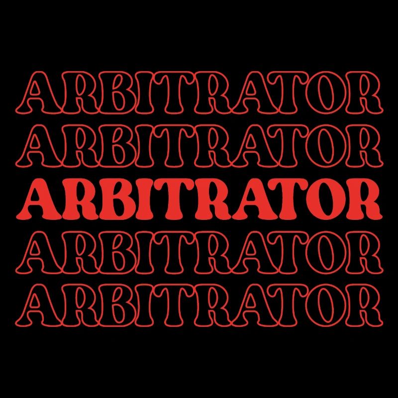 Arbitrator Arbiter Judge Referee Mediator Umpire