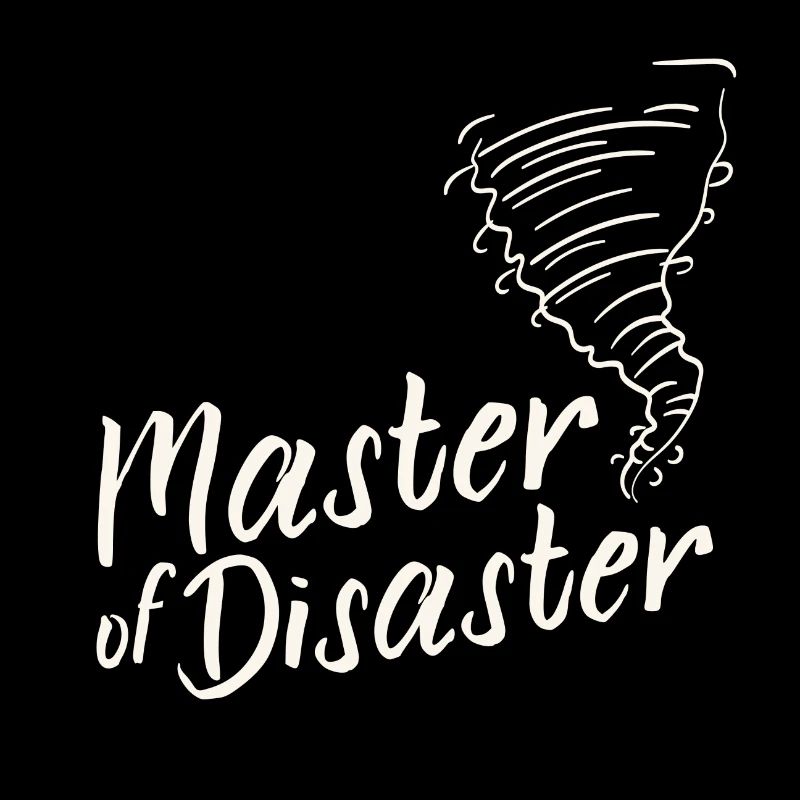 Master of Disaster