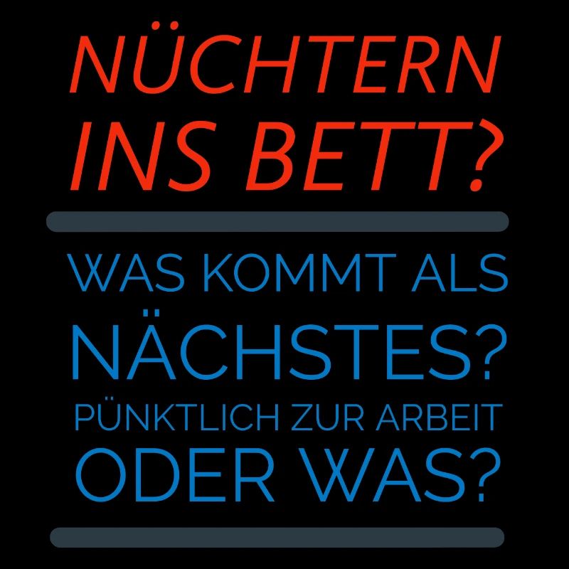 Nüchtern ins Bett