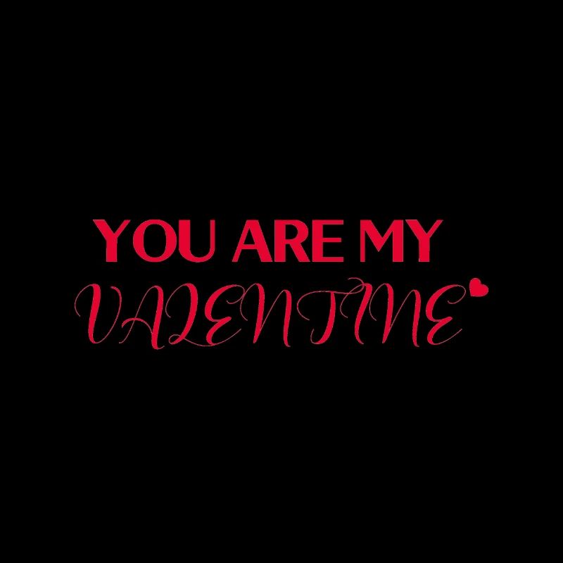 Tu es mon cadeau de Saint Valentin Saint Valentin
