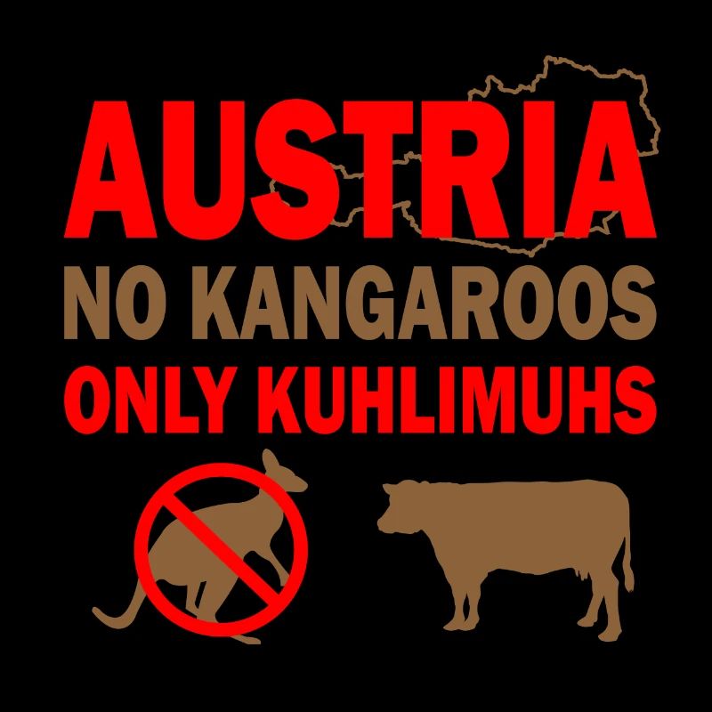 Austria no kangaroos only kuhlimuhs Geschenk