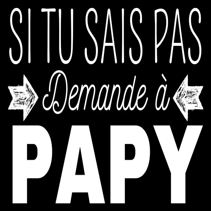 T shirt papy demande à papy humour papy cadeau