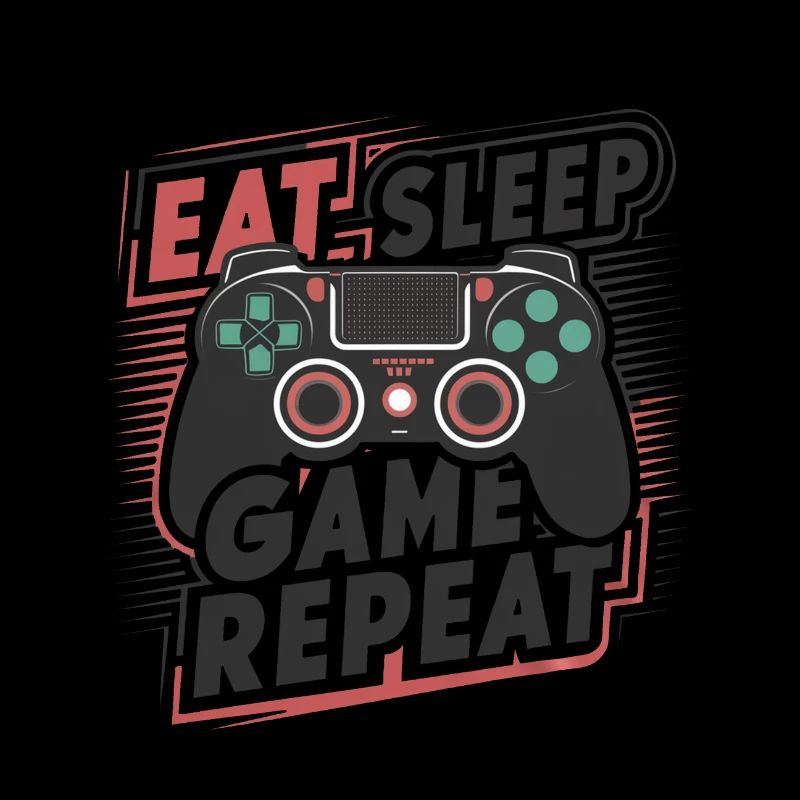 Eat, Sleep, Game, Repeat
