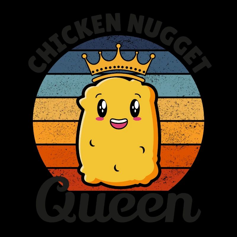 Chicken Nugget Queen Birthday Funny