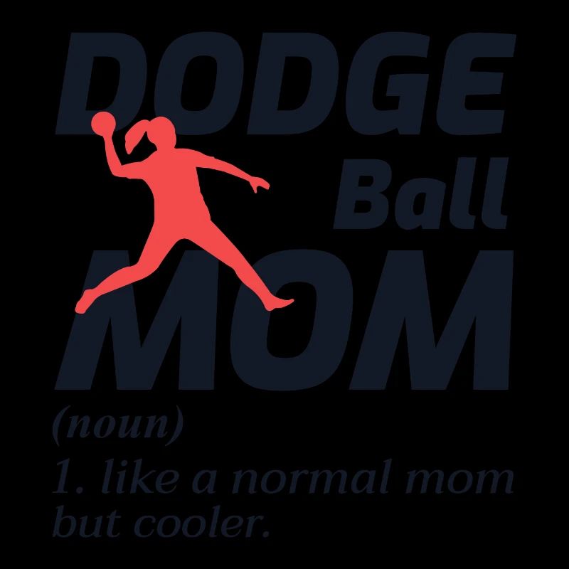 Dodgeball Mom