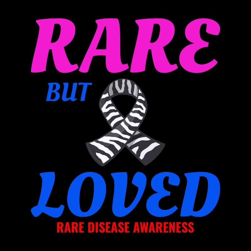Loved Rare Disease Spread Awareness