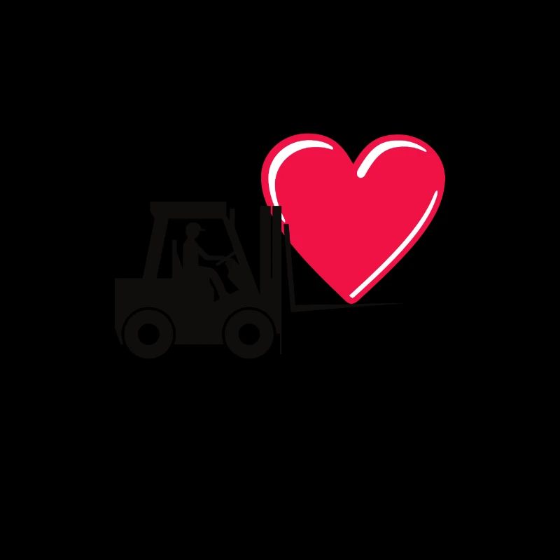Forklift Operator Driver Valentine’s Day Funny
