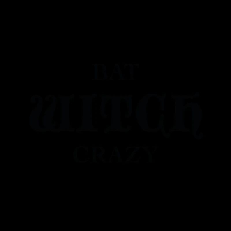 Bad Witch Crazy
