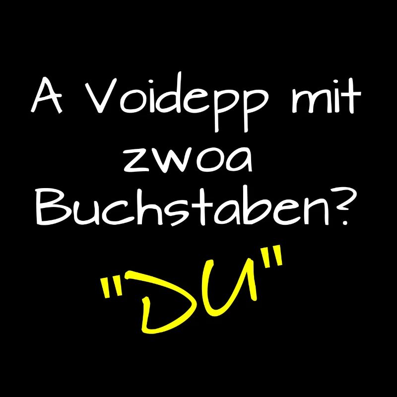 lustiger Spruch Deep Bayern