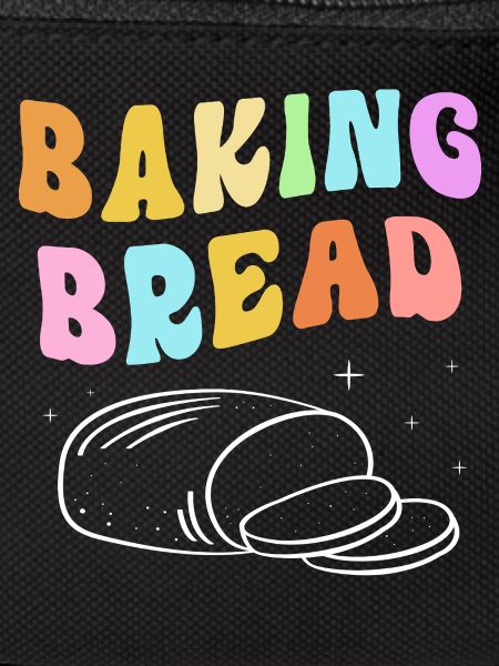 Baker Baker Baking