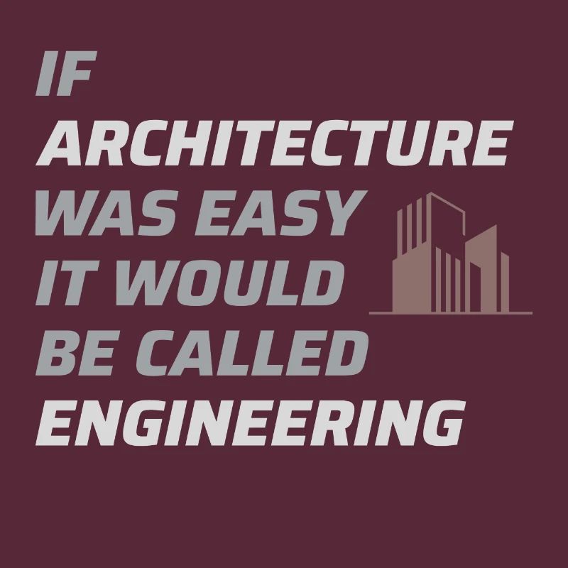 Architect Architecture Student Architectural Funny