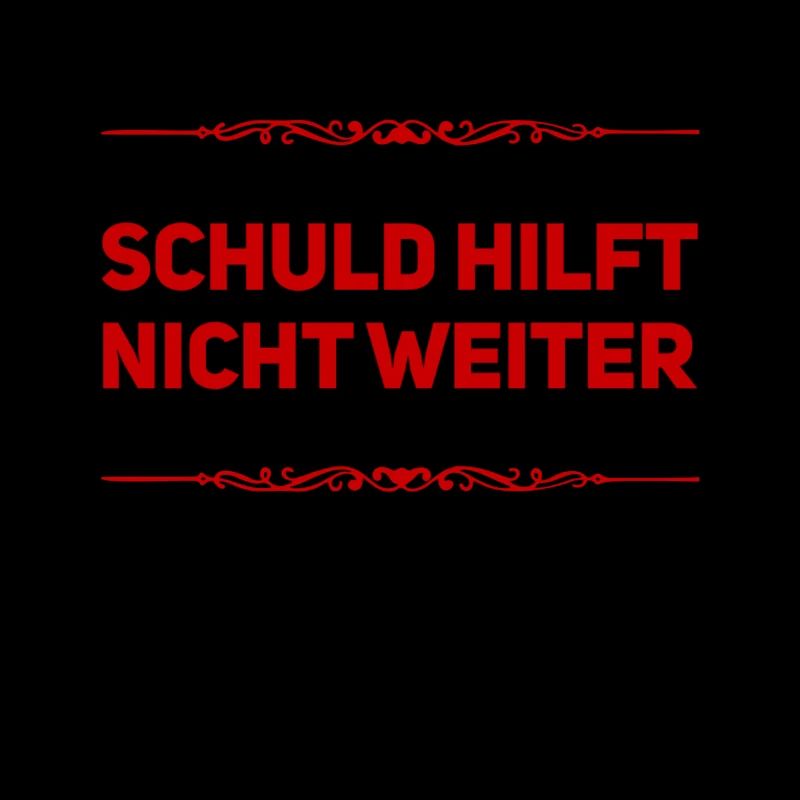 Schuld hilft nicht weiter