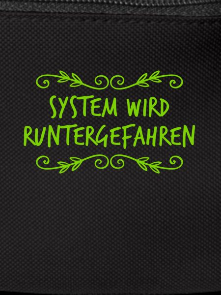 ich fahre mein System herunter
