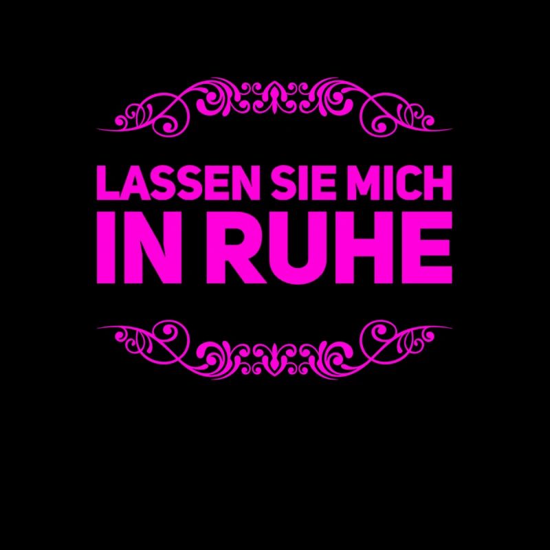 lassen sie mich in Ruhe