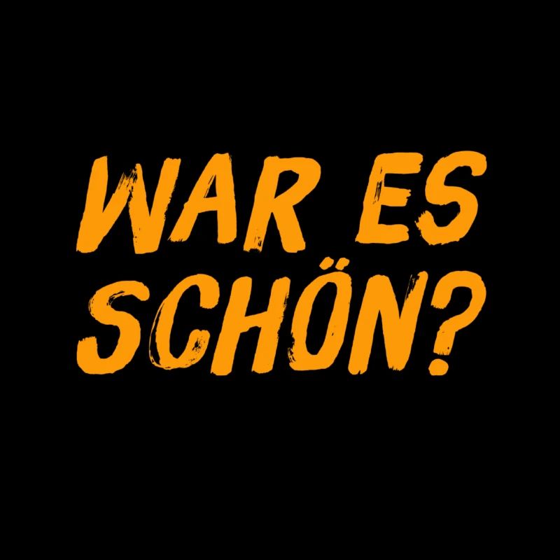 war es schön?