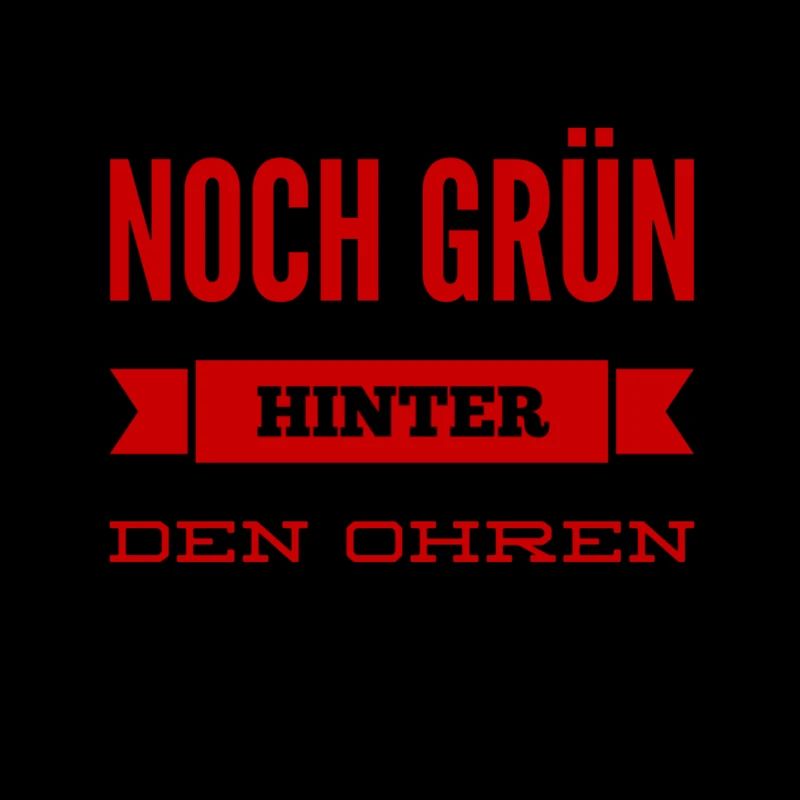 grün hinter den Ohren