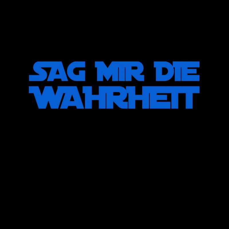 die Wahrheit geht immer