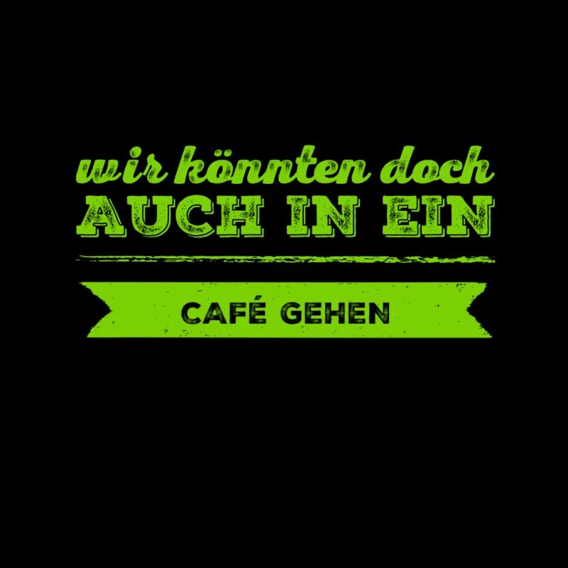 ich möchte mit dir ins Cafe gehen