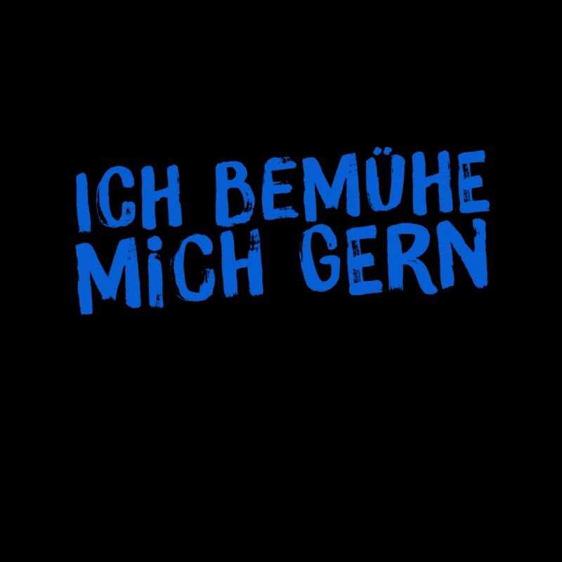 ich bemühe mich