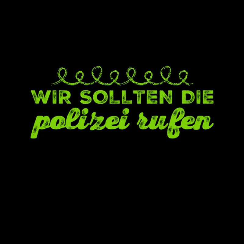wir brauchen die Polizei