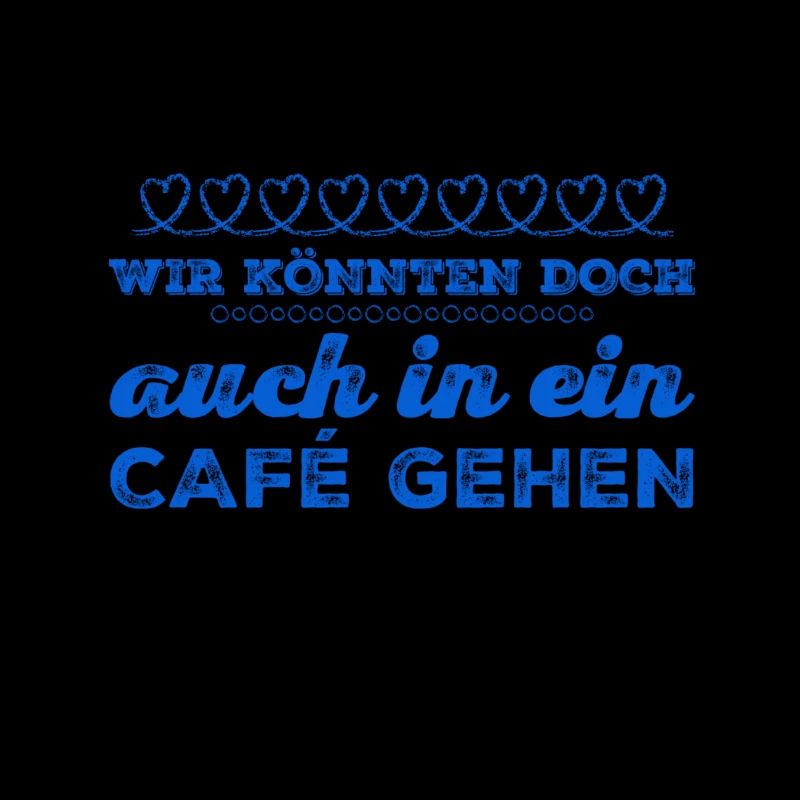 Lass uns in ein Cafe gehen