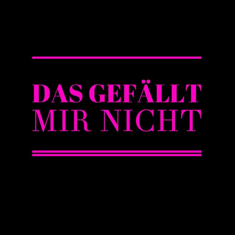 das mag ich nicht