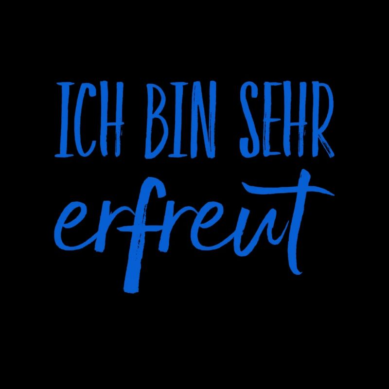 schön sie zu sehen