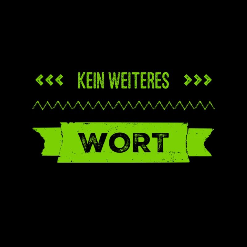 kein weiteres Wort